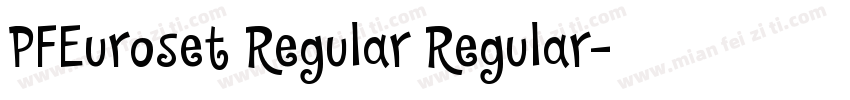 PFEuroset Regular Regular字体转换